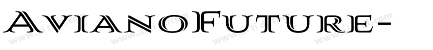 AvianoFuture字体转换