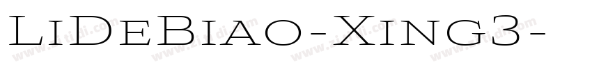 LiDeBiao-Xing3字体转换