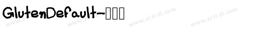 GlutenDefault字体转换