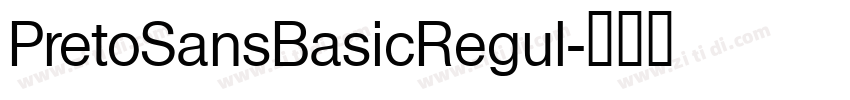 PretoSansBasicRegul字体转换