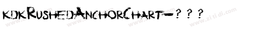 kdkRushedAnchorChart字体转换