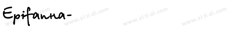 Epifanía字体转换