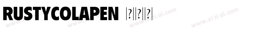 RustyColaPen字体转换