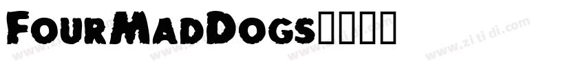 FourMadDogs字体转换