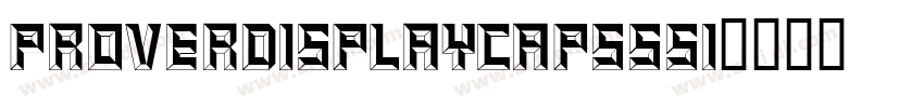 ProverDisplayCapsSSi字体转换