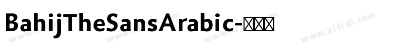 BahijTheSansArabic字体转换