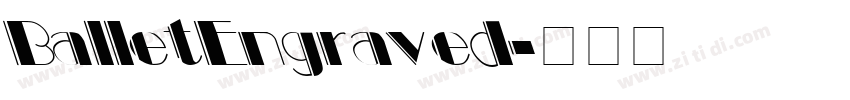 BalletEngraved字体转换