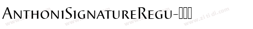 AnthoniSignatureRegu字体转换