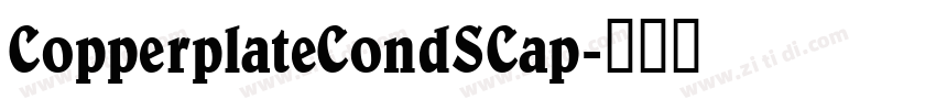 CopperplateCondSCap字体转换
