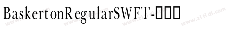 BaskertonRegularSWFT字体转换
