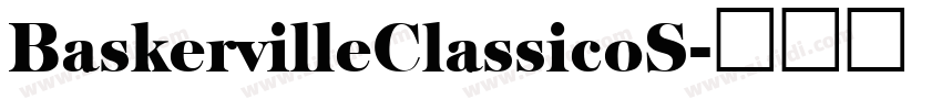 BaskervilleClassicoS字体转换