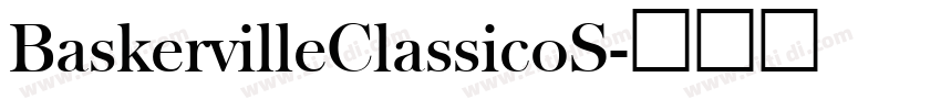 BaskervilleClassicoS字体转换