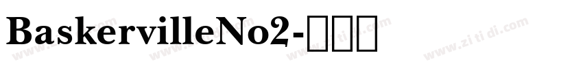 BaskervilleNo2字体转换
