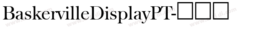 BaskervilleDisplayPT字体转换