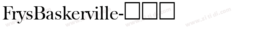 FrysBaskerville字体转换