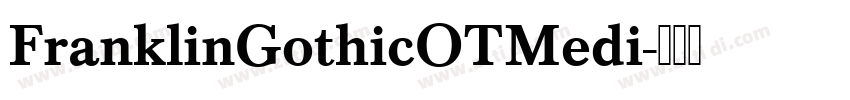 FranklinGothicOTMedi字体转换
