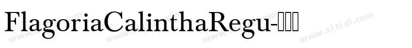 FlagoriaCalinthaRegu字体转换