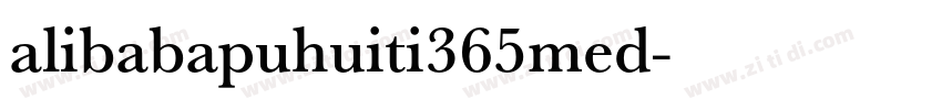 alibabapuhuiti365med字体转换
