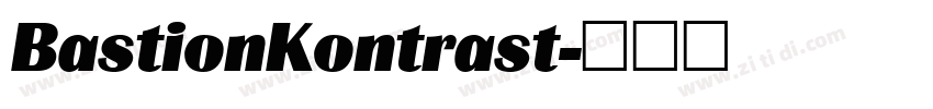BastionKontrast字体转换