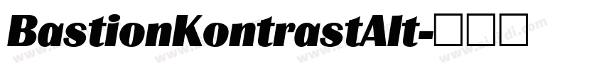 BastionKontrastAlt字体转换