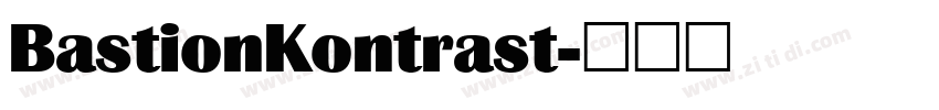 BastionKontrast字体转换