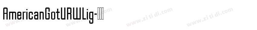 AmericanGotURWLig字体转换