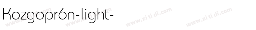 Kozgopr6n-light字体转换