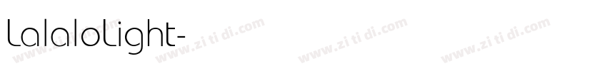 LalaloLight字体转换