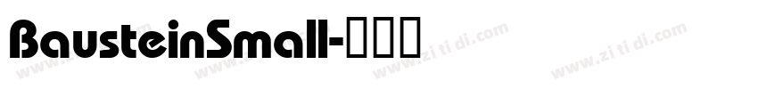 BausteinSmall字体转换