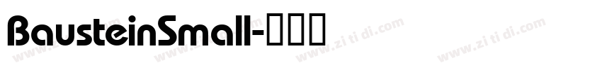 BausteinSmall字体转换