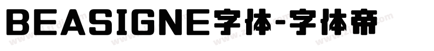 BEASIGNE字体字体转换