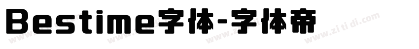 Bestime字体字体转换