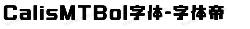 CalisMTBol字体字体转换