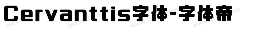Cervanttis字体字体转换
