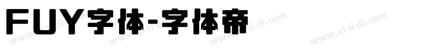 FUY字体字体转换
