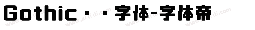 Gothic衬线字体字体转换