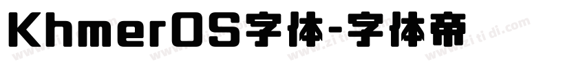 KhmerOS字体字体转换