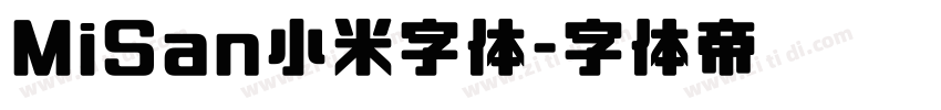 MiSan小米字体字体转换