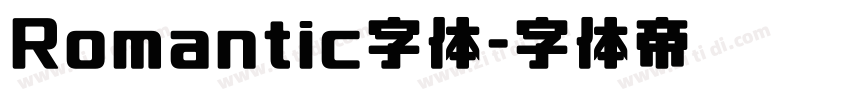 Romantic字体字体转换
