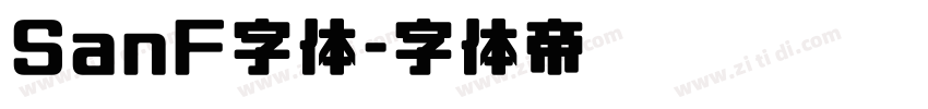 SanF字体字体转换