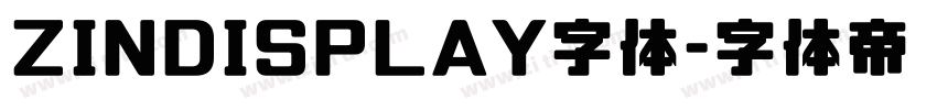 ZINDISPLAY字体字体转换