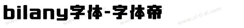 bilany字体字体转换