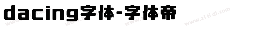 dacing字体字体转换
