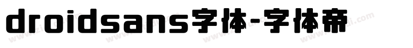 droidsans字体字体转换