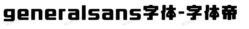 generalsans字体字体转换