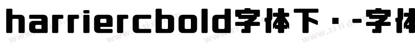 harriercbold字体下载字体转换