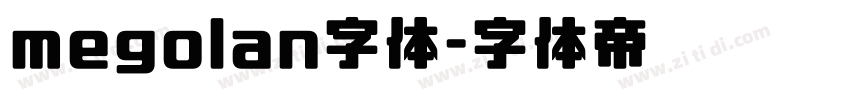 megolan字体字体转换