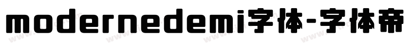 modernedemi字体字体转换