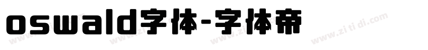 oswald字体字体转换