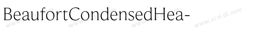 BeaufortCondensedHea字体转换 BeaufortCondensedHea字体转换